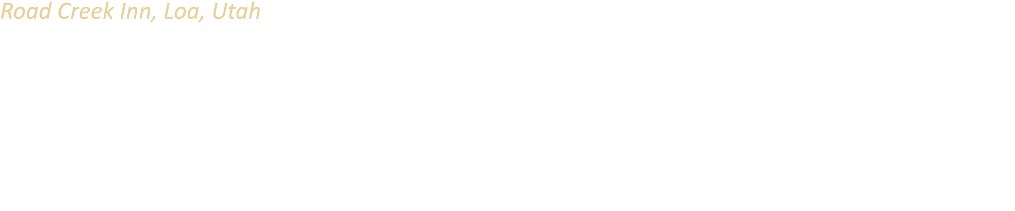 Road Creek Inn, Loa, Utah The Loa Co op building is a historic building now known as the Road Creek Inn. The first Lo...